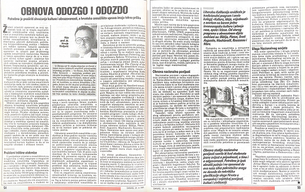 Kraljević je u Danasu 23. travnja 1991. iznio svoje ideje za Sveučilište